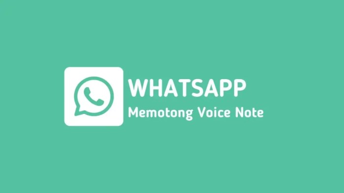 Cara memotong voice note whatsapp